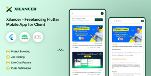 Client Flutter Mobile App – Xilancer Freelancer Marketplace Platform
